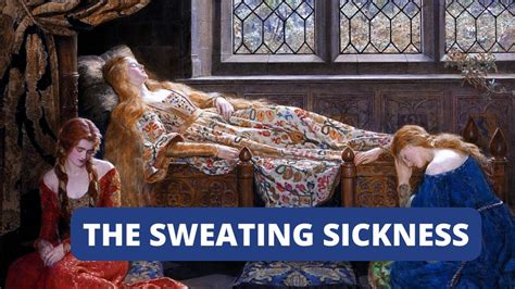 sweating sickness in tudor times|arthur tudor and sleeping sickness.